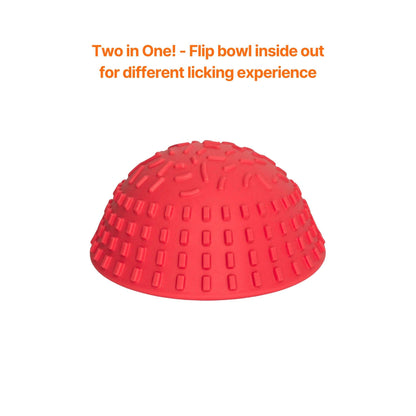 Image description: Wobble lick bowl flipped inside out.
Text on image: Two in one!- Flip bowl inside out for different licking experience.